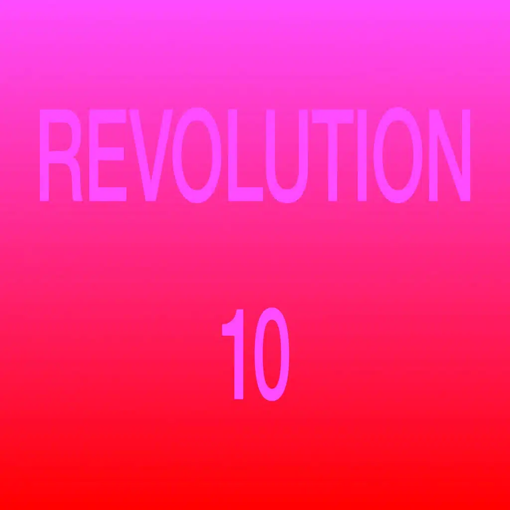 Revolution 10 (Remixes)