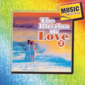 The Rhythm of Love, Vol. 2