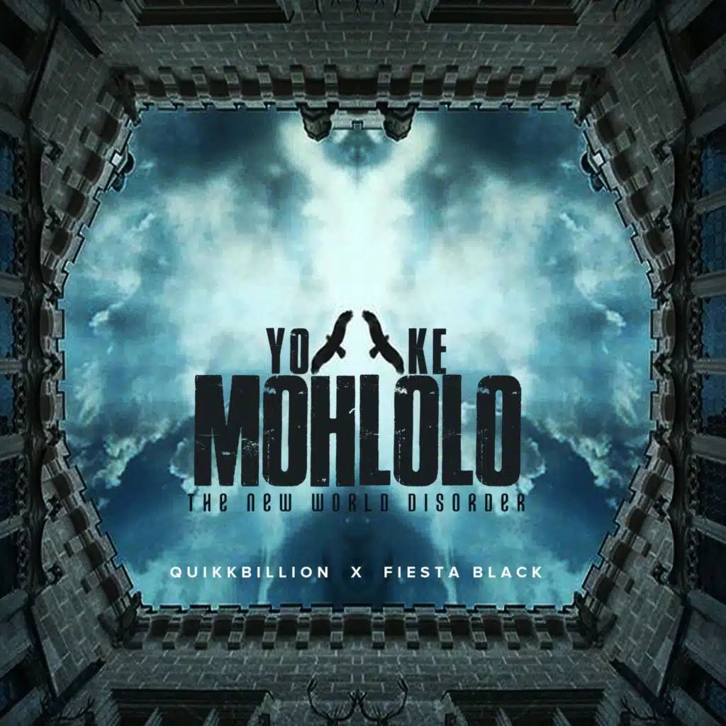 Yo ke mohlolo (the new world disorder) (feat. Fiesta Black)