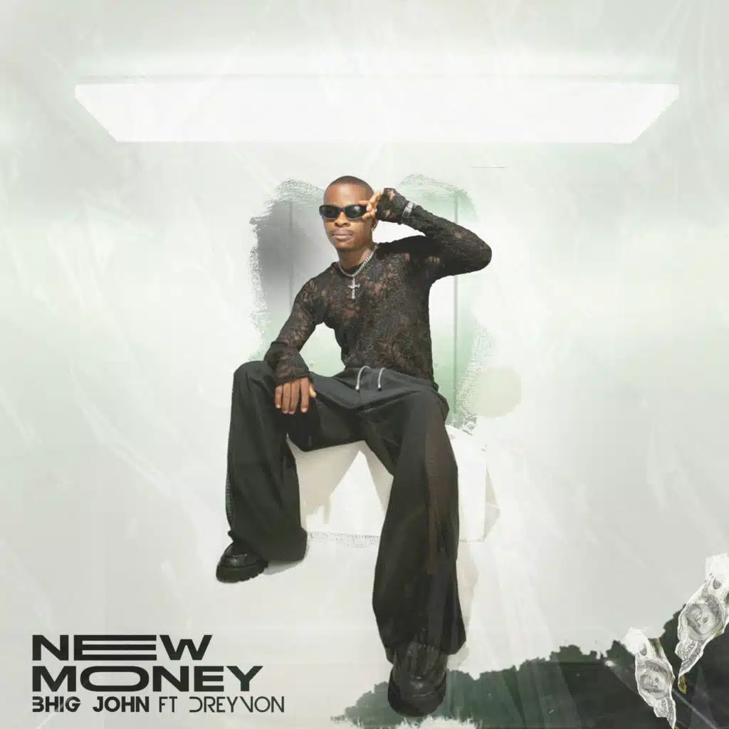 New Money (feat. Dreyvon)