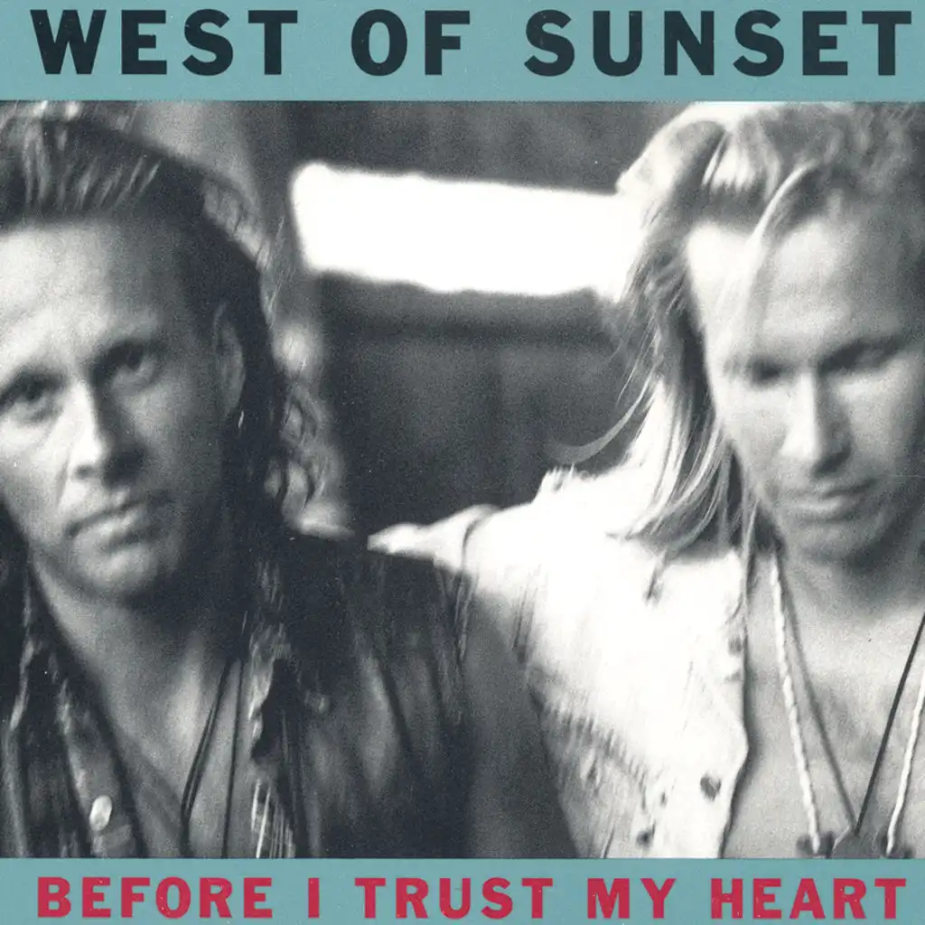 Before I Trust My Heart (7" version)