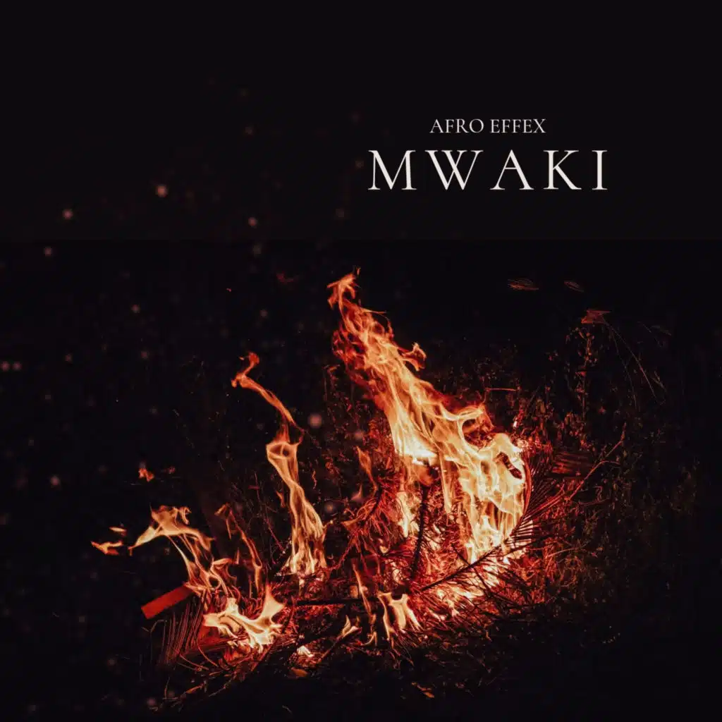 Mwaki (Extended Mix)