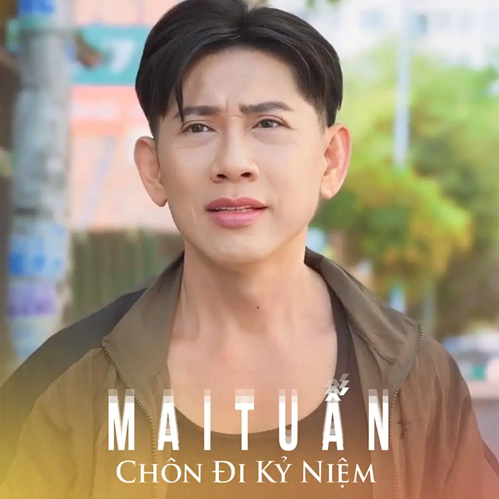 Chôn Đi Kỷ Niệm