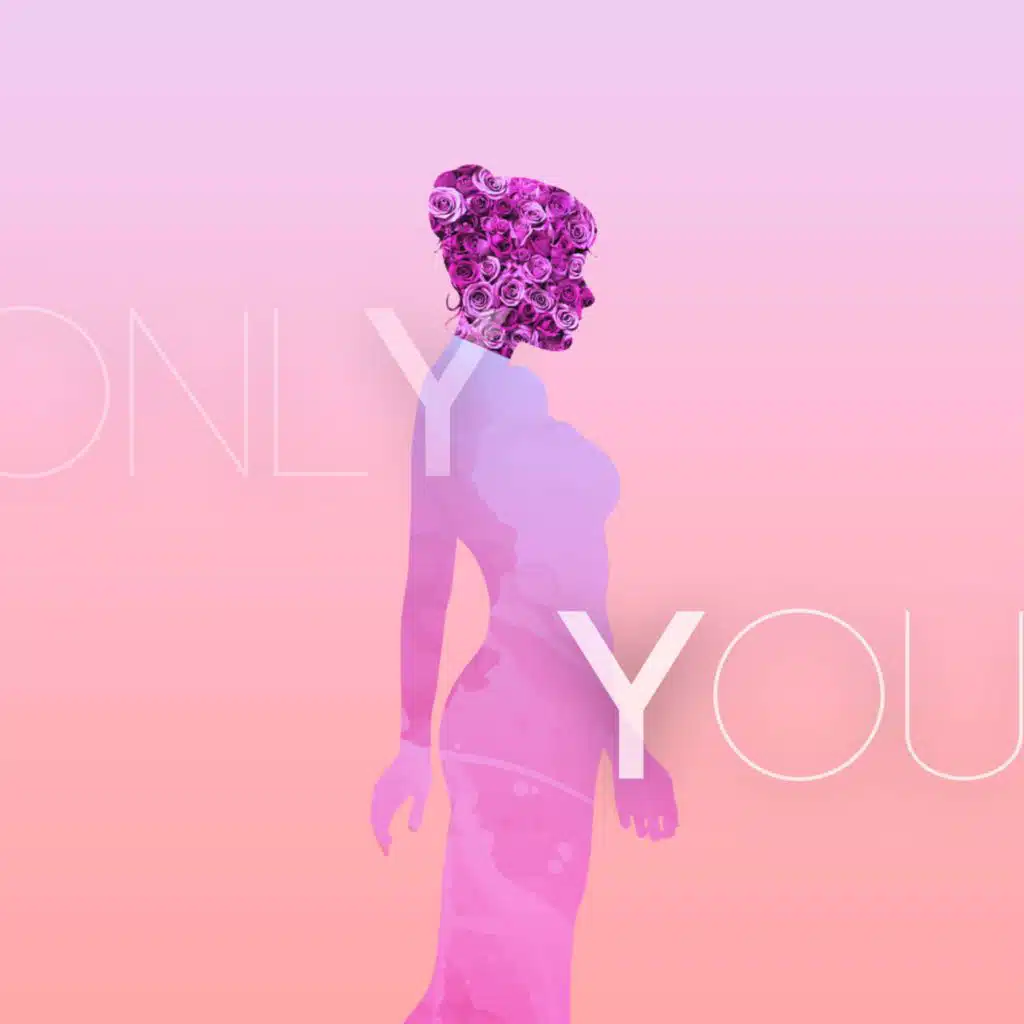 Only You