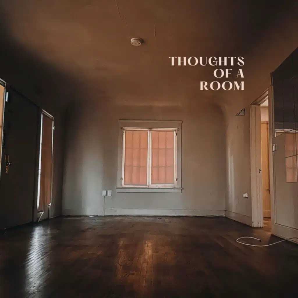 Thoughts of a Room