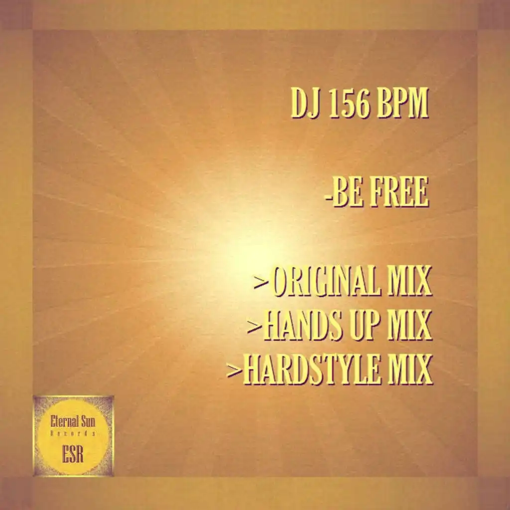 Be Free (Hardstyle Mix)