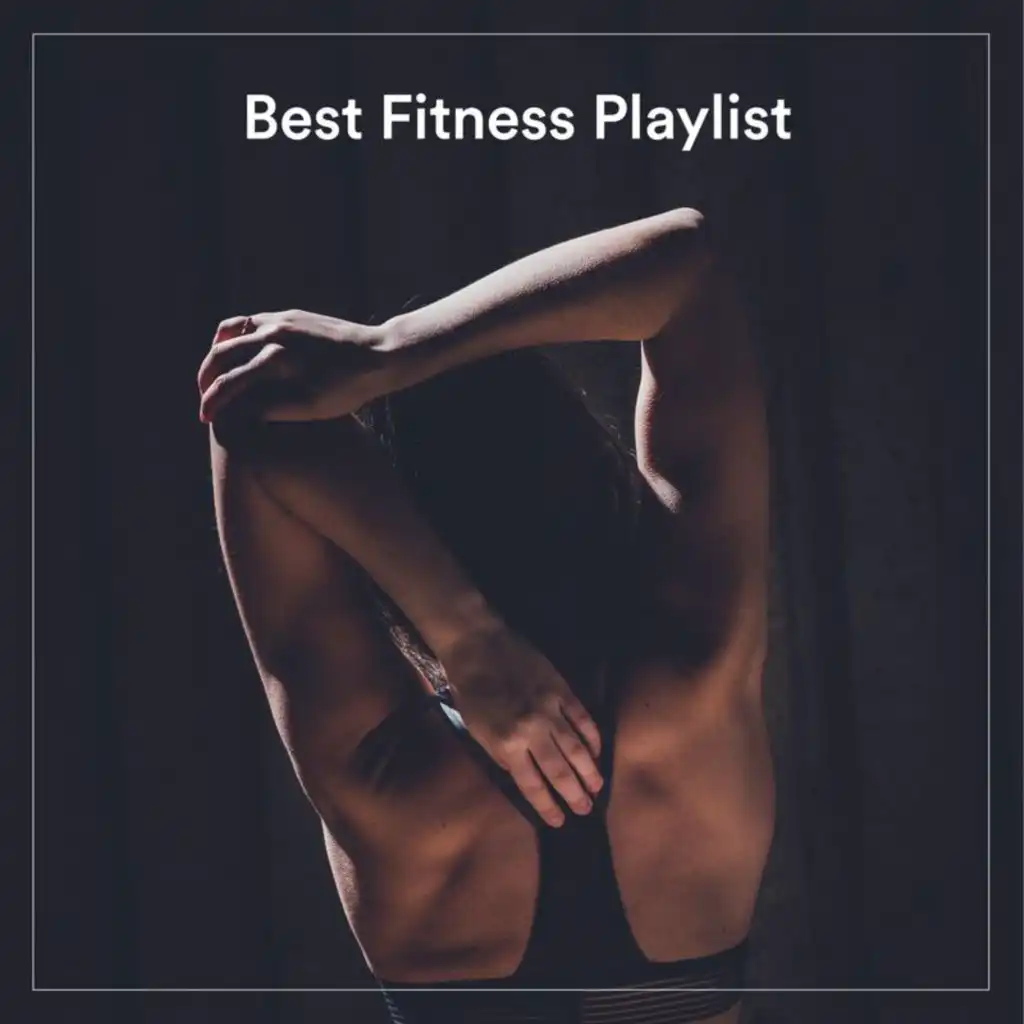 Best Fitness Playlist