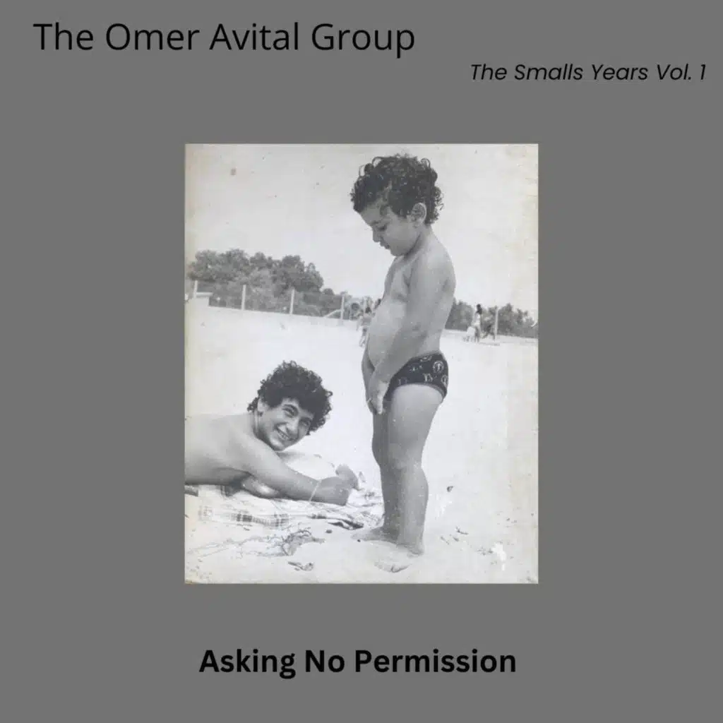 Asking No Permission The smalls Years vol 1