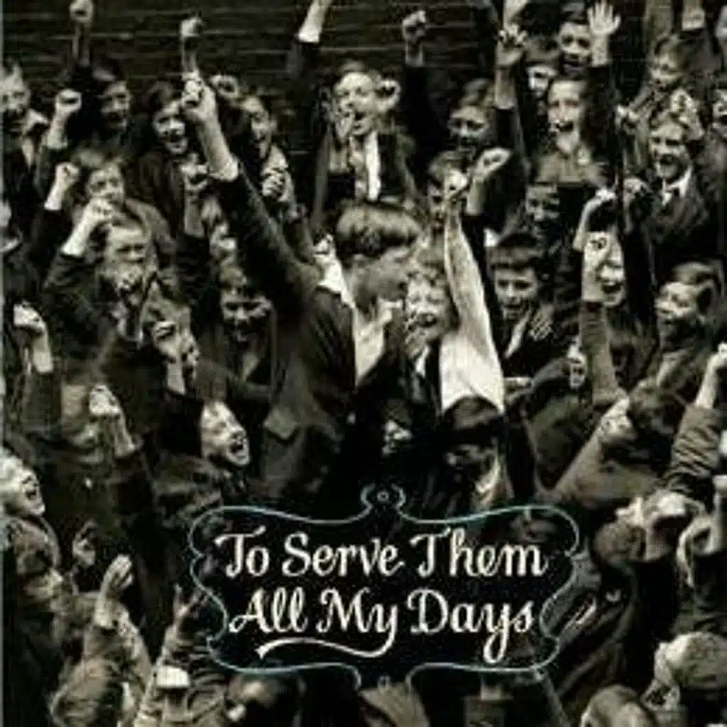 To Serve Them All My Days by R.F. Delderfield