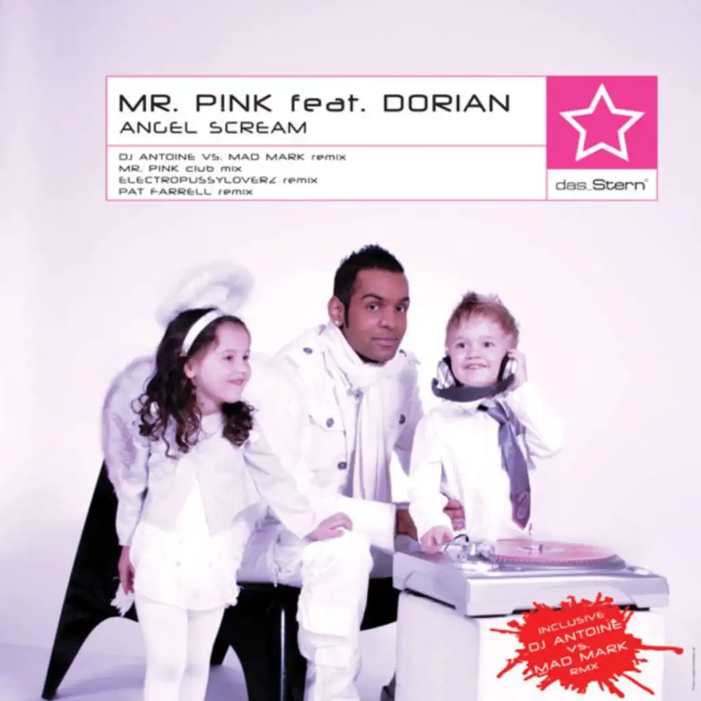 Angel Scream (DJ Antoine vs. Mad Mark Remix) [feat. Dorian (CDN)]