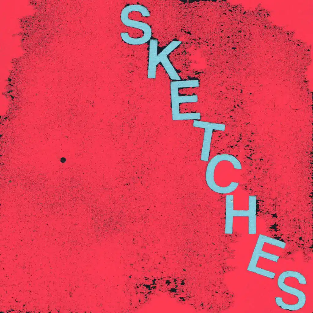 SKETCHES