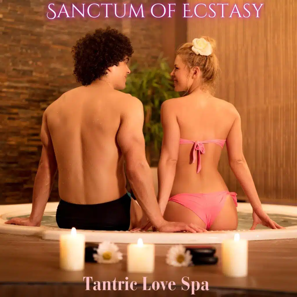 Sanctum of Ecstasy: Tantric Love Spa Music, Sensual Saxophone & Piano Tunes