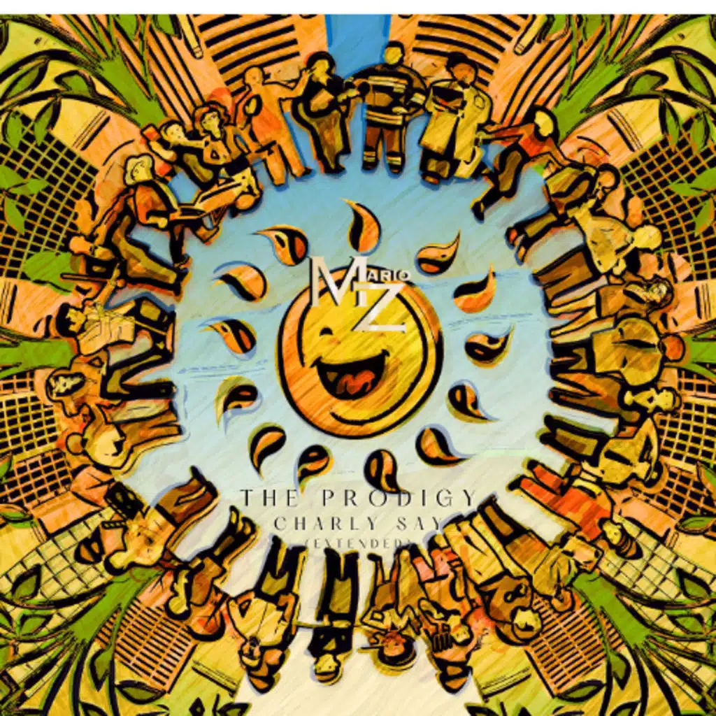 The Prodigy + Mario Z-Charly Say (Extended)