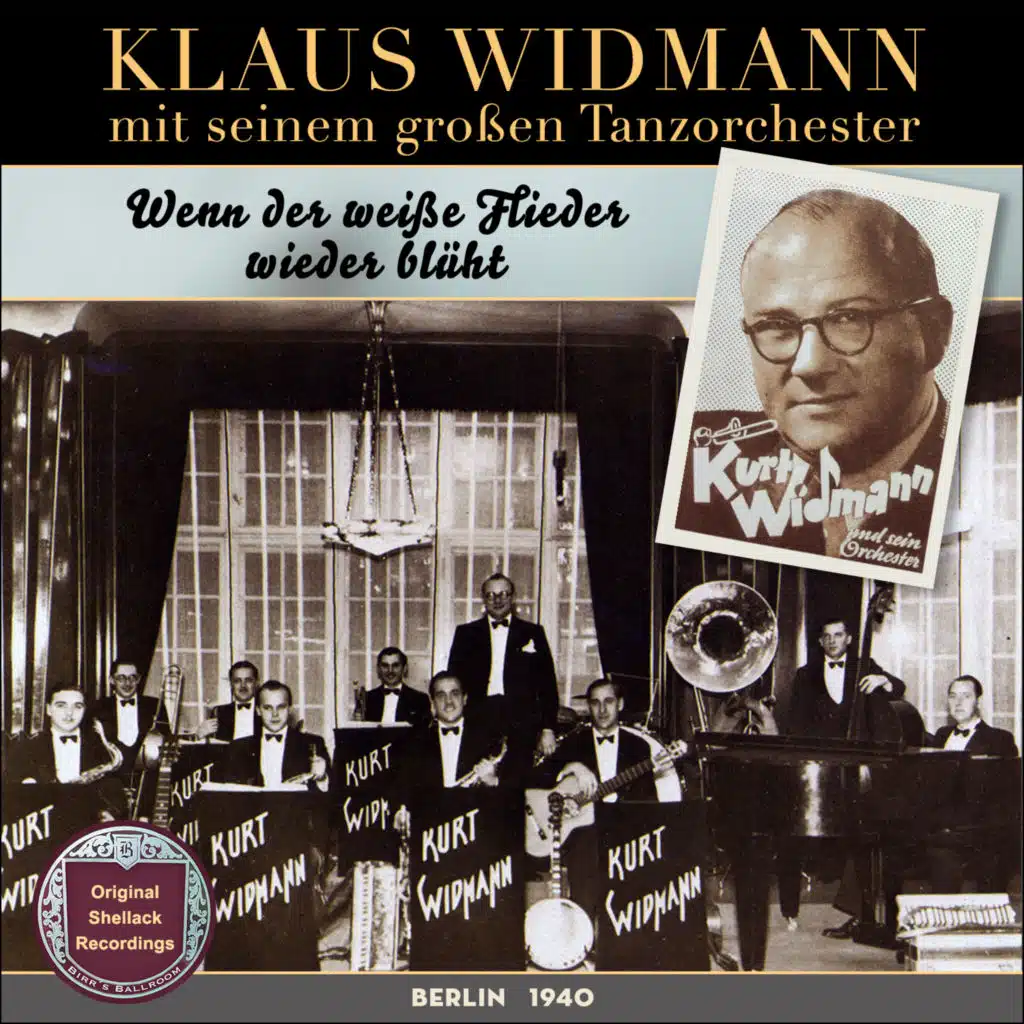 Wenn der weiße Flieder wieder blüht (Original Shellack Recordings - Berlin 1940)