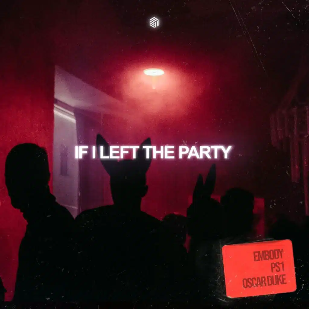 If I Left the Party