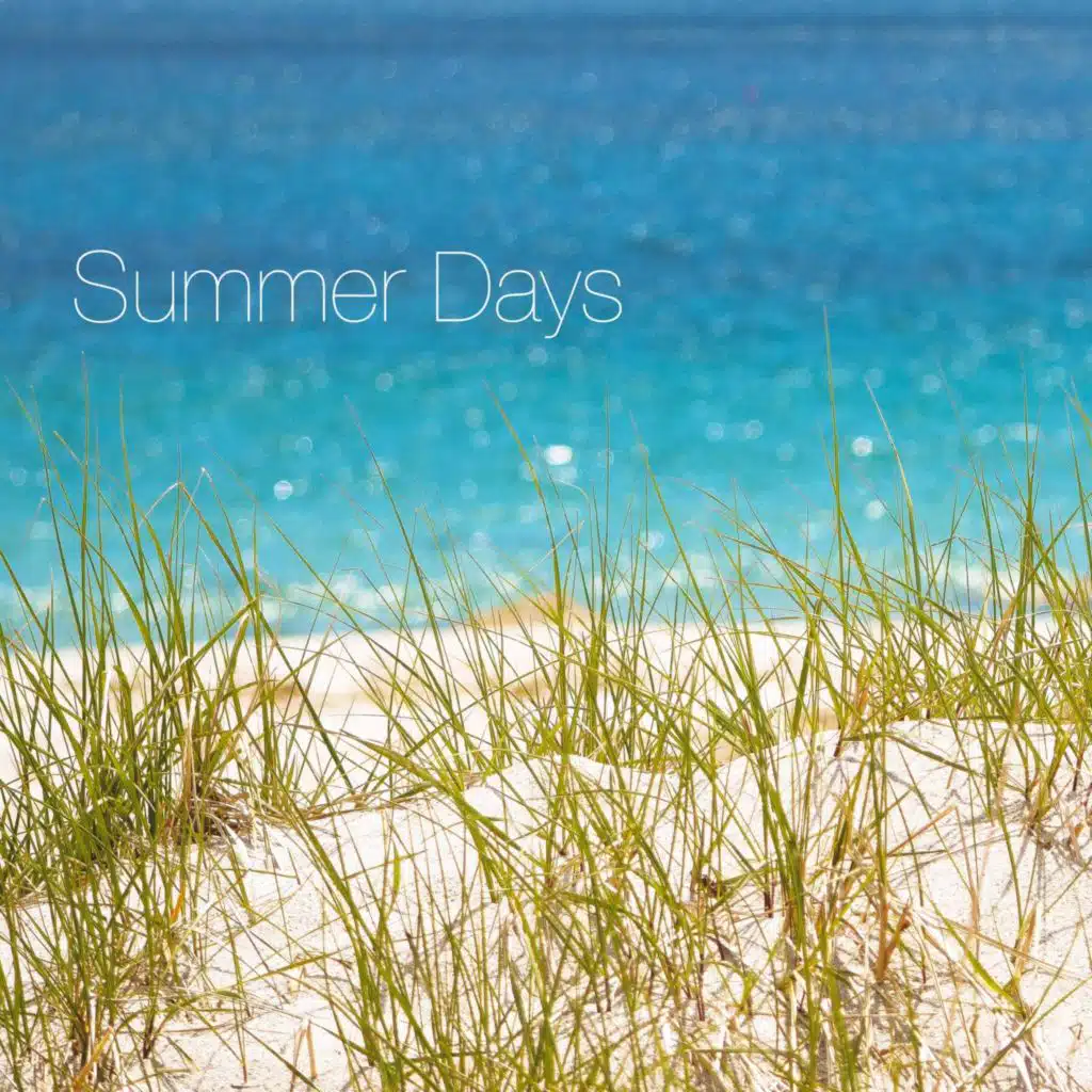 Summer Days