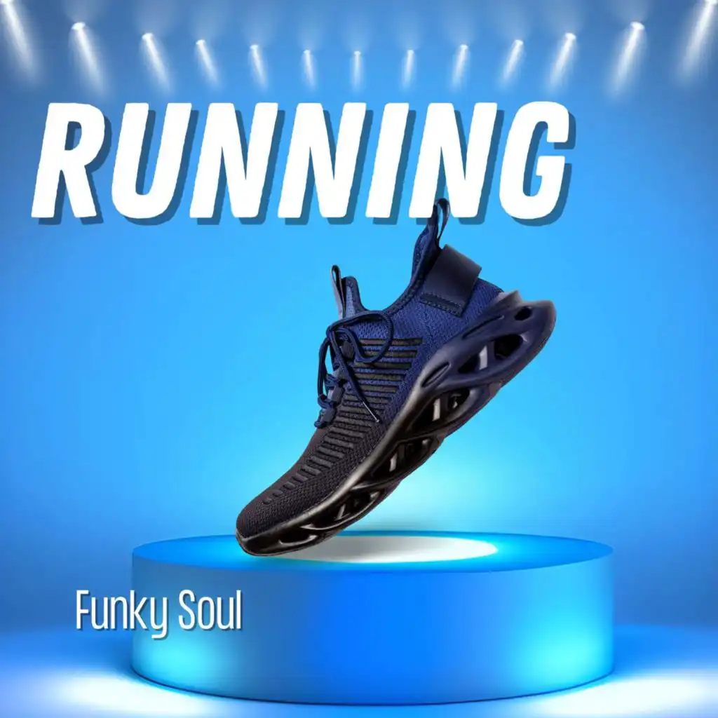 Running - Funky Soul