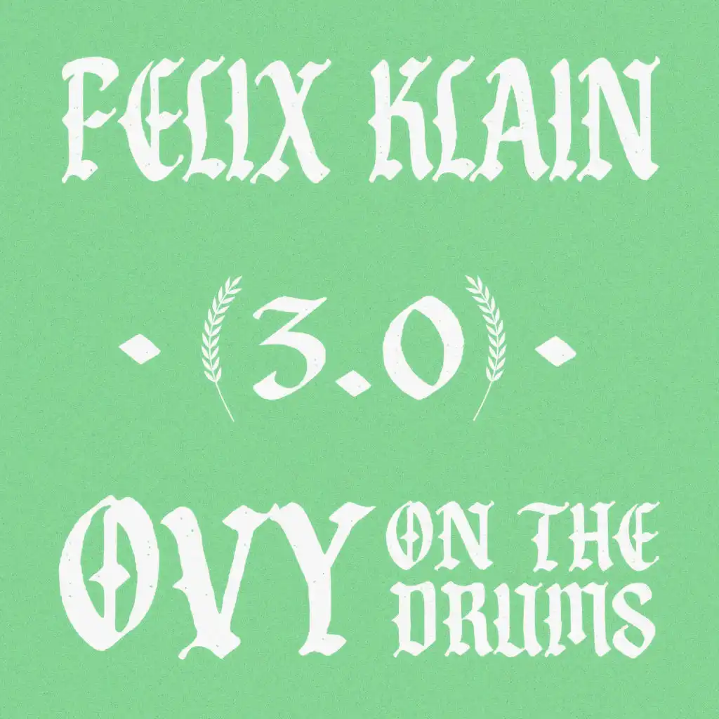 Felix Klain & Ovy On The Drums