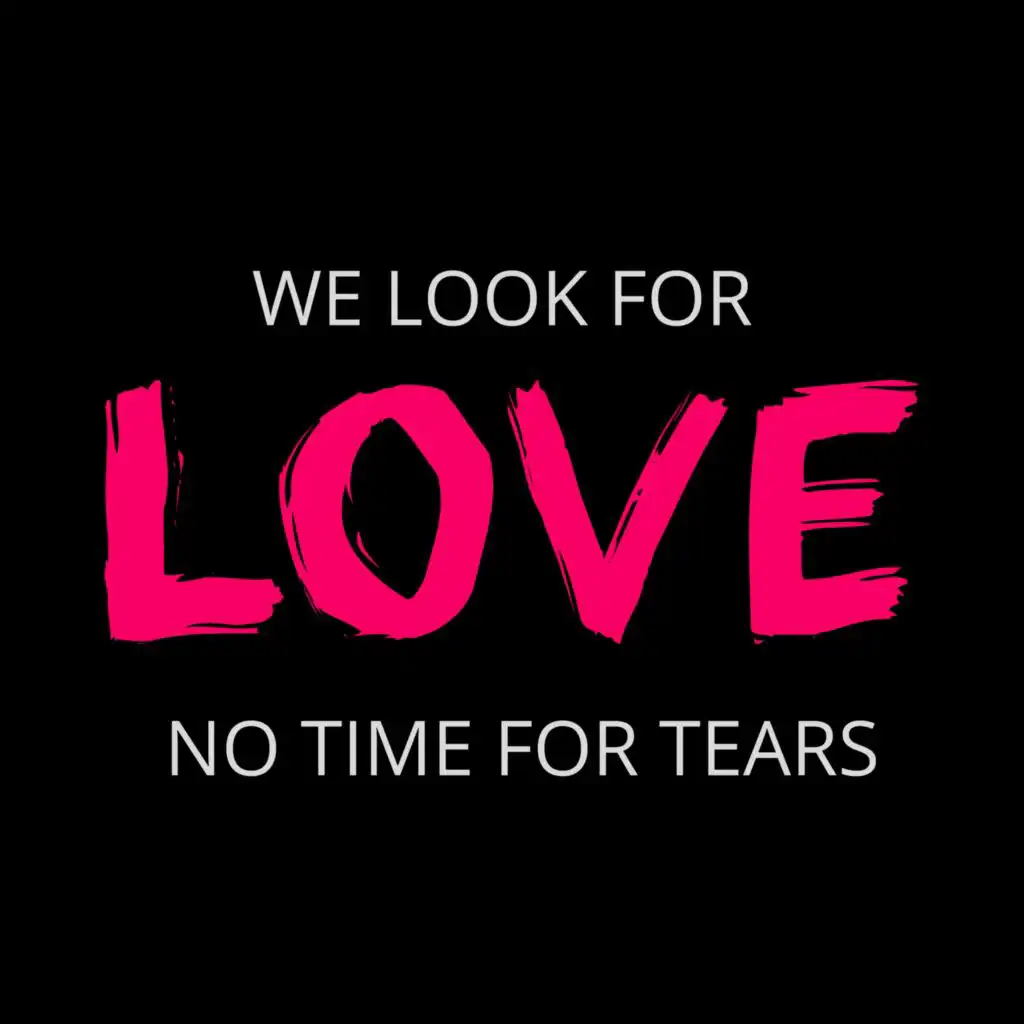 We Look for Love, No Time for Tears: Some Great Songs About or Mentioning “Love“