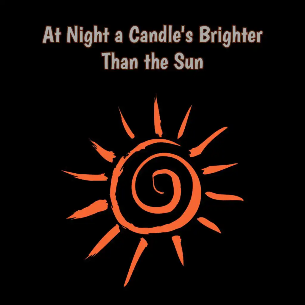 At Night a Candle's Brighter Than the Sun: Some Great Songs About or Mentioning “Sun“