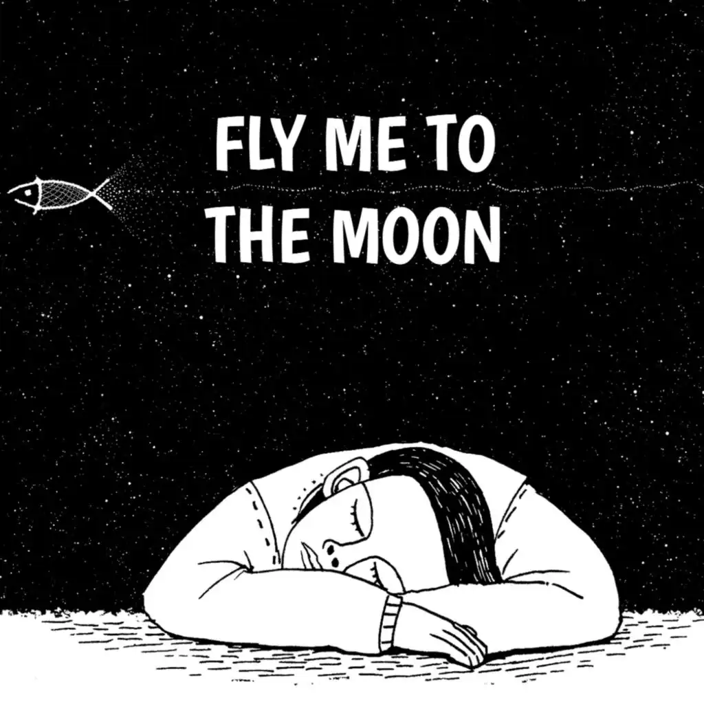 Fly Me to the Moon