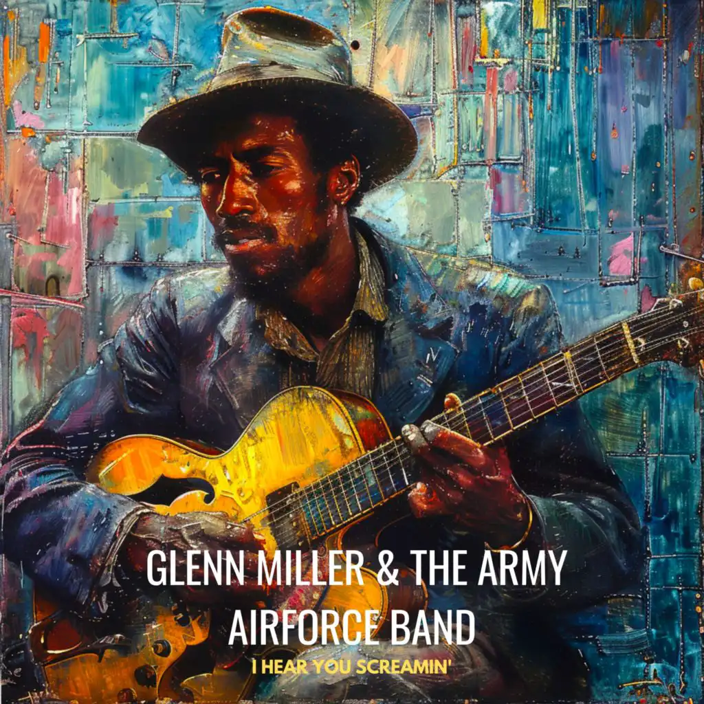 Glenn Miller & The Army Airforce Band