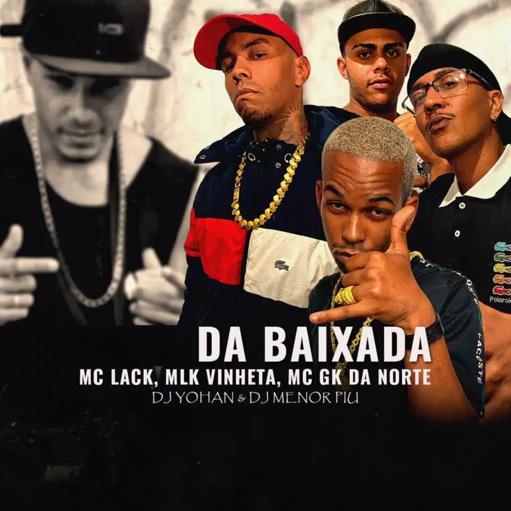 DA BAIXADA (feat. mlk vinheta)