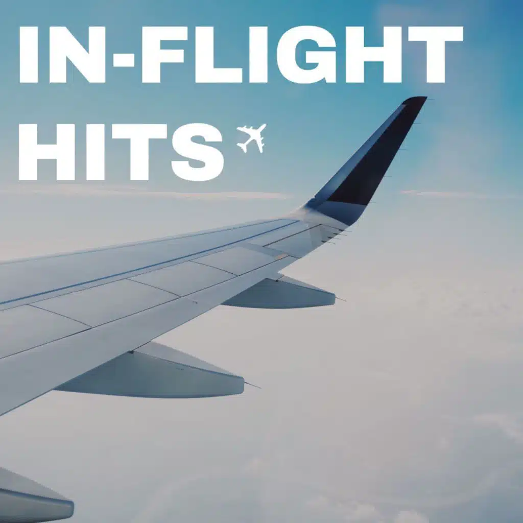 In-Flight Hits