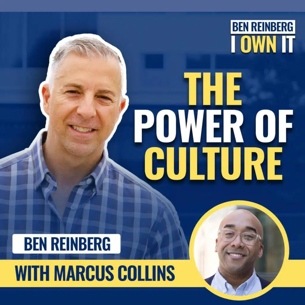 EP95: The Power of Culture with Marcus Collins