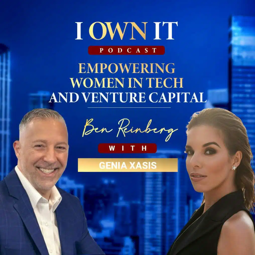 EP124: Empowering Women in Tech and Venture Capital with Genia Xasis