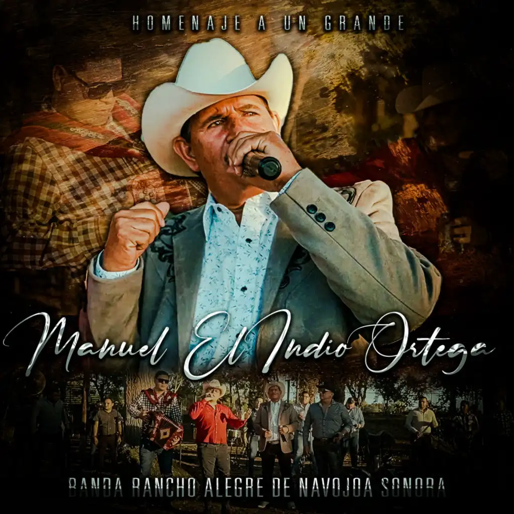 Banda Rancho Alegre De Navojoa Sonora & Manuel El Indio Ortega