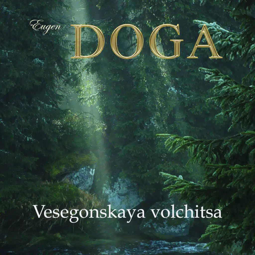 Eugen Doga. Vesegonskaya Volchitsa