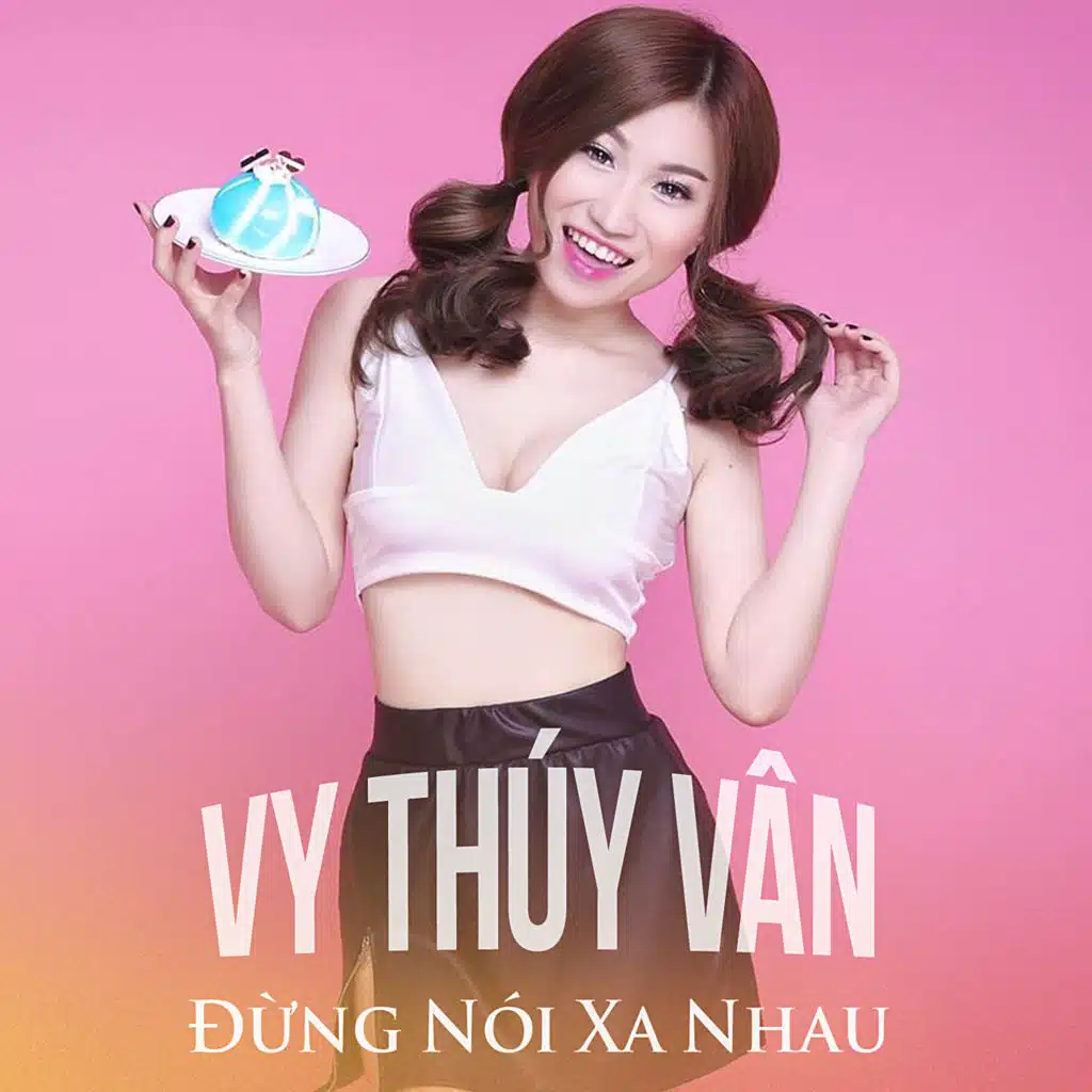 Đừng nói xa nhau (#1) [feat. Thiên Trường]
