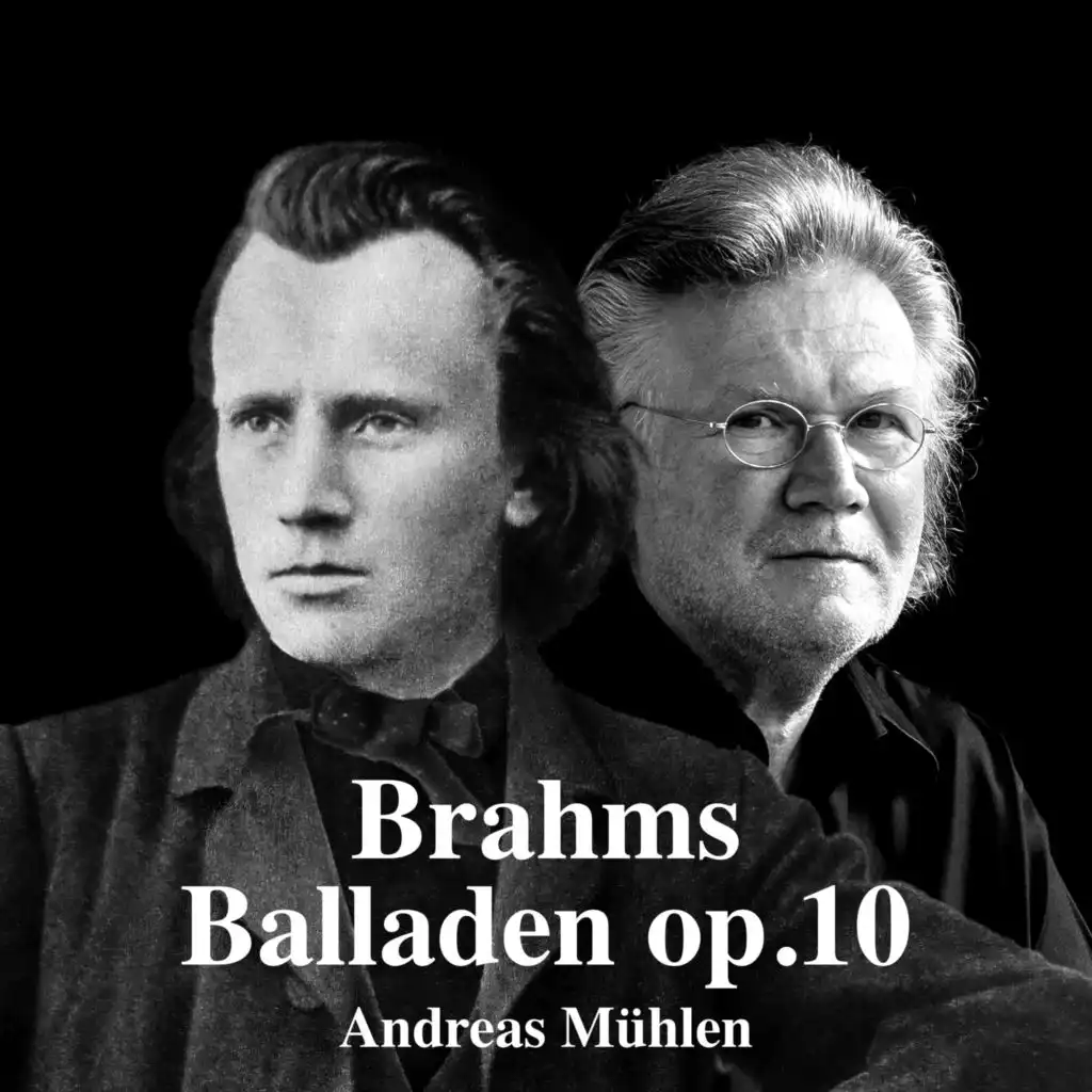 Andreas Mühlen & Johannes Brahms