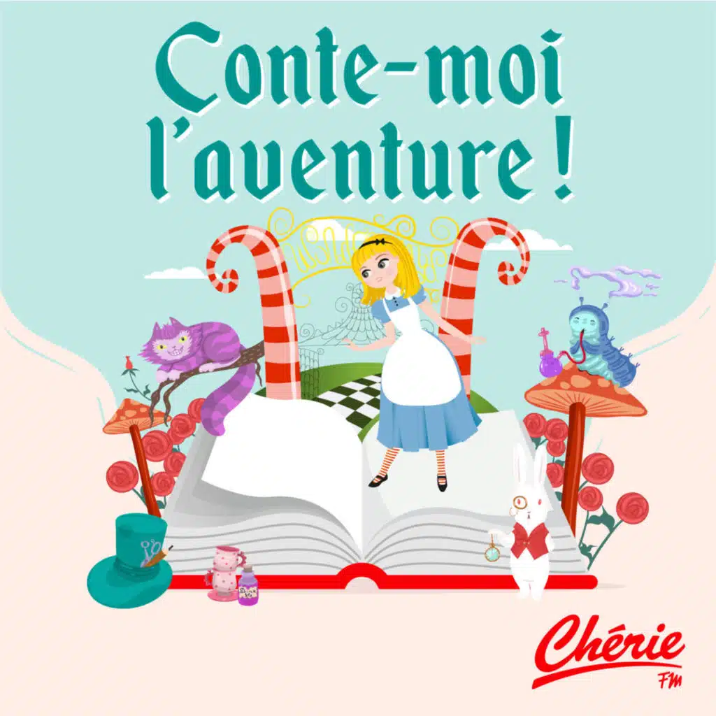 Alice au pays des merveilles - Le spectacle Conte-moi l'aventure