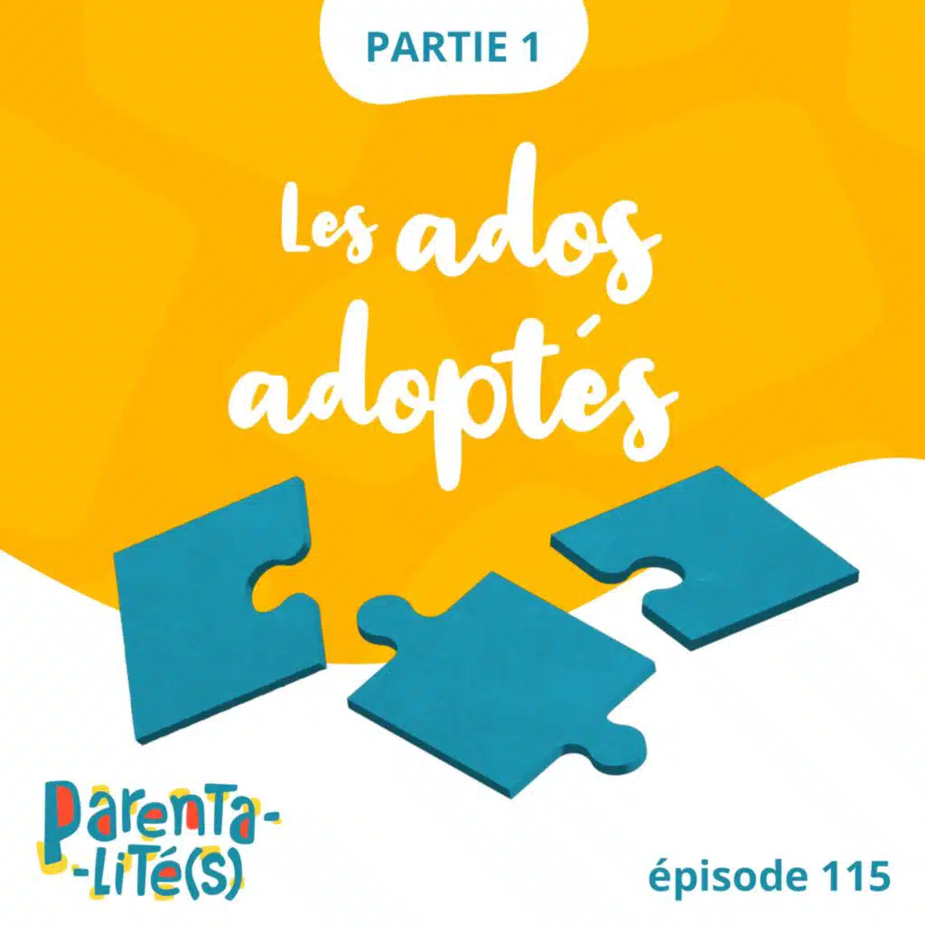 Les ados adoptés - partie 1