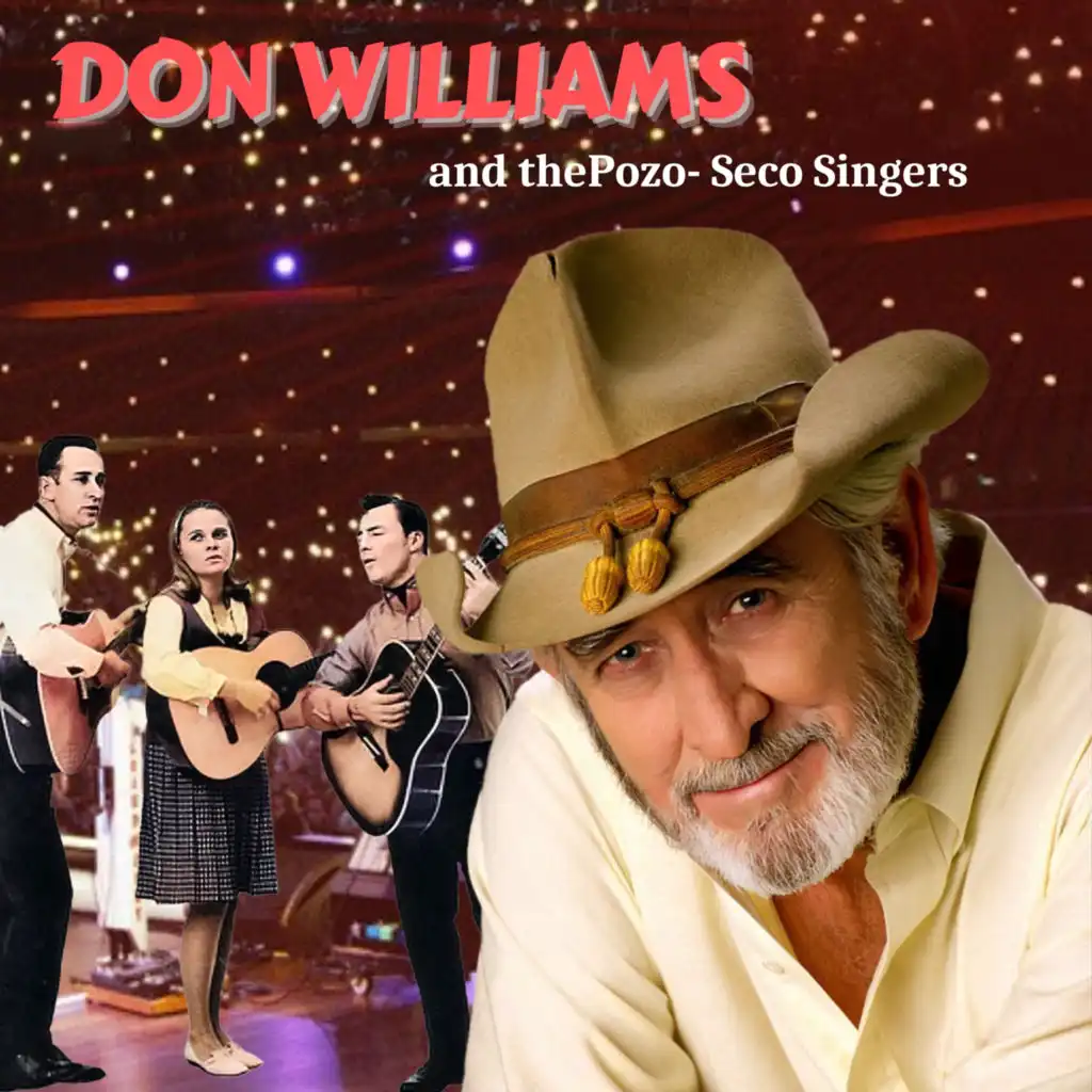 Pozo Seco Singers Feat. Don Williams