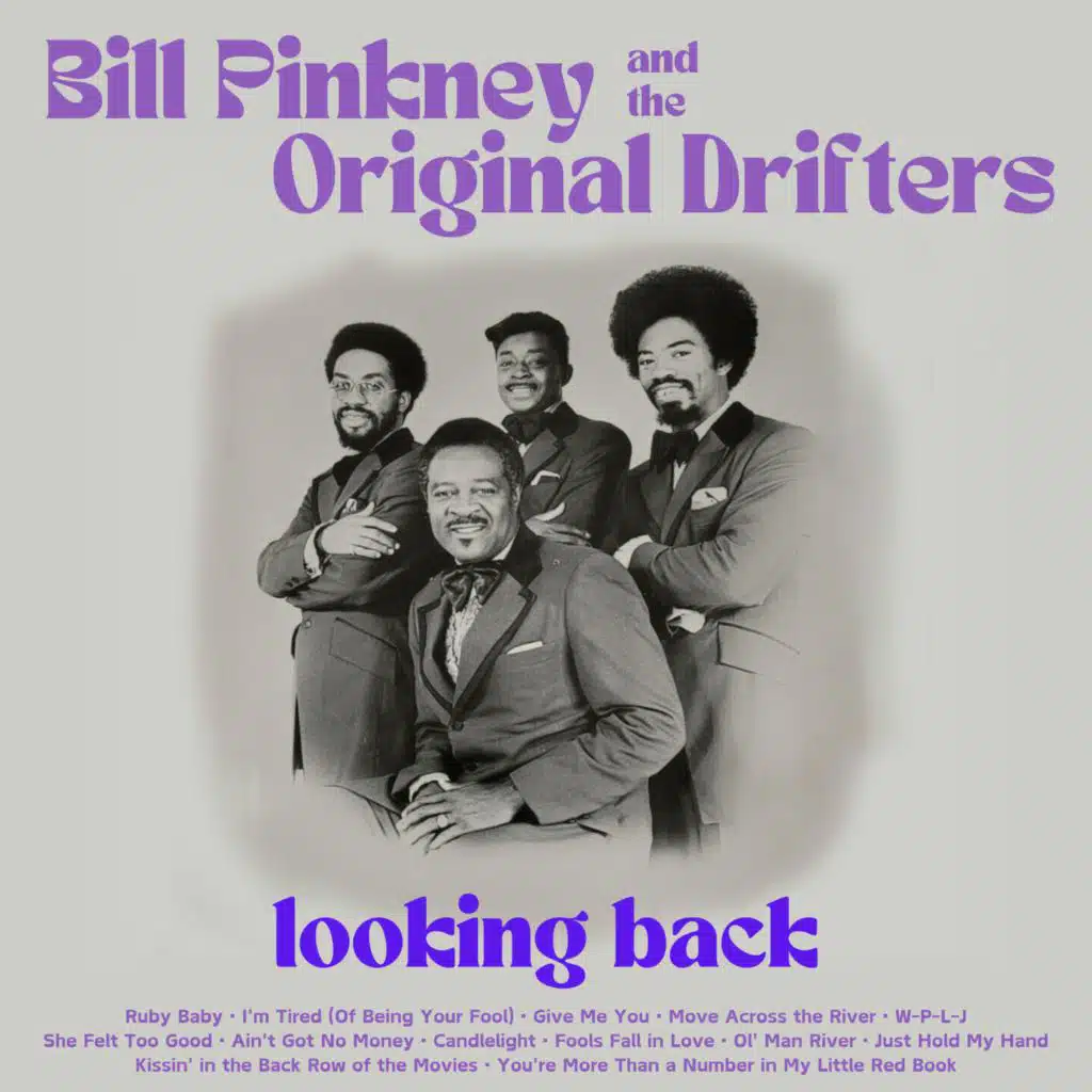 Bill Pinkney & The Original Drifters