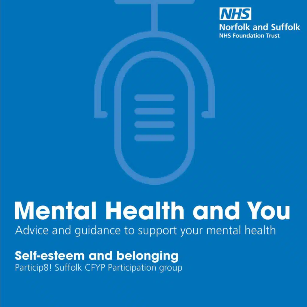 S5 EP9: Self-esteem and belonging