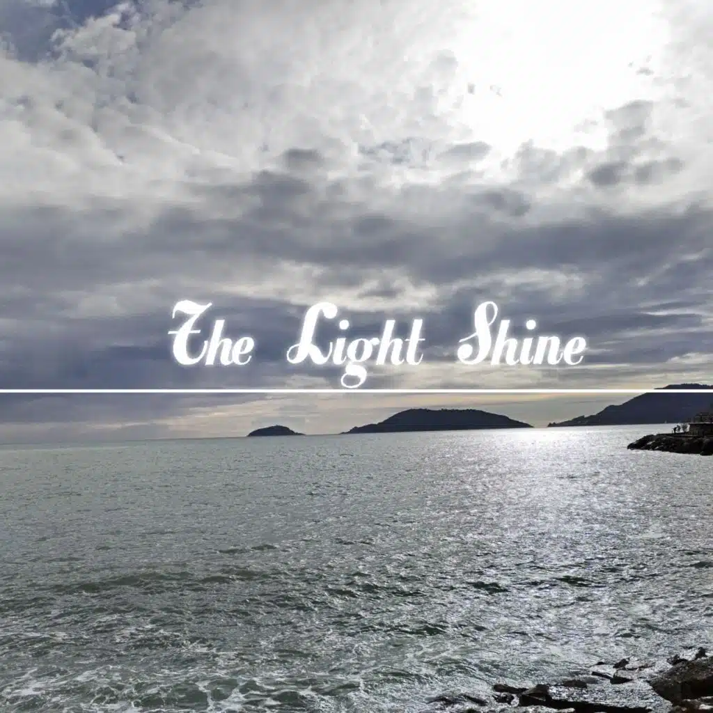 The light shine (feat. Pippo Gallina & Dortemise)