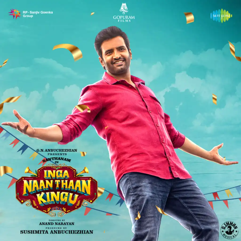 Inga Naan Thaan Kingu (Original Motion Picture Soundtrack)