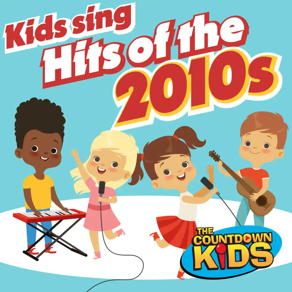 Kids Sing Hits of the 2010s