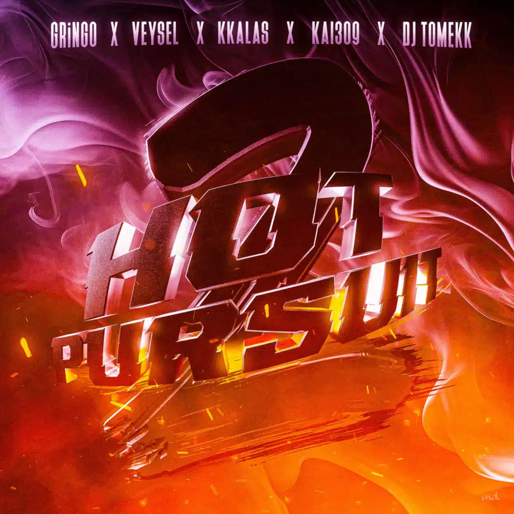 Hot Pursuit 2 (feat. DJ Tomekk & KAI 309)
