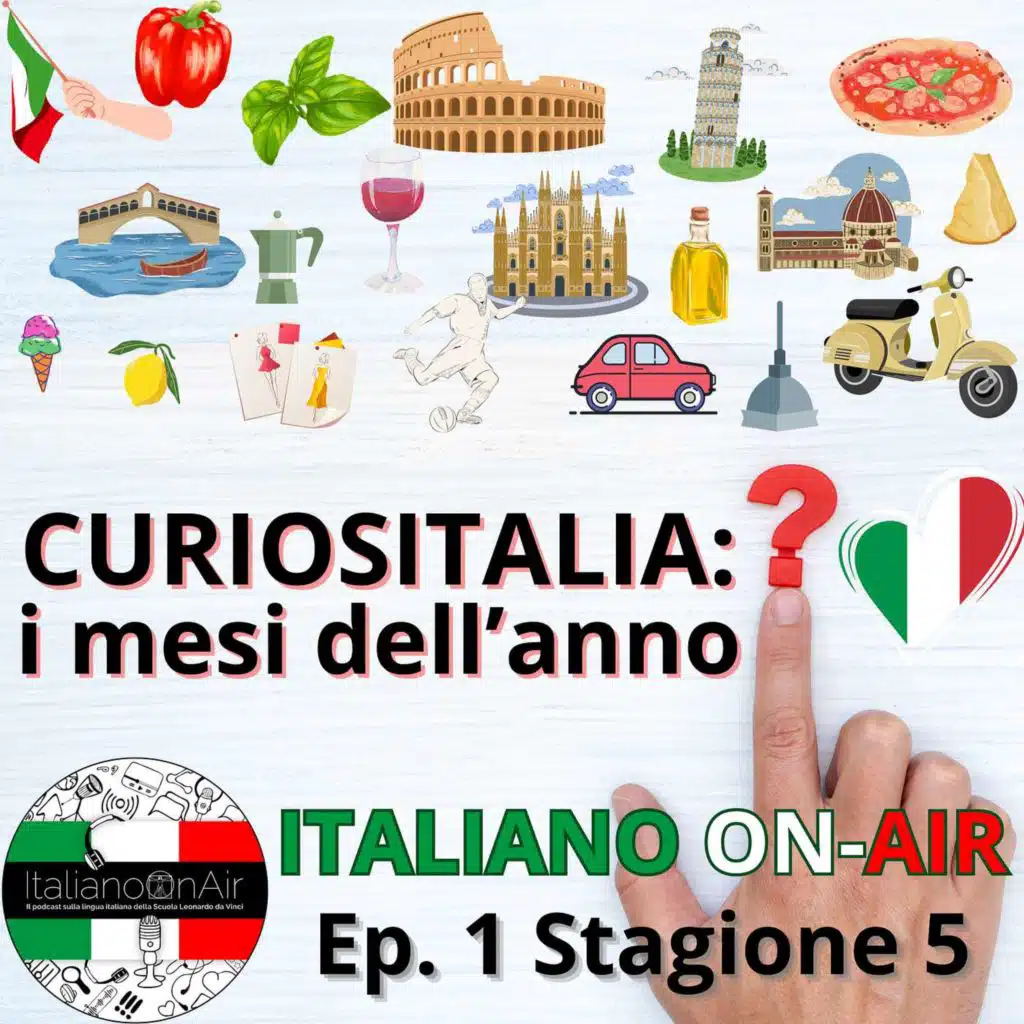Curiositalia: i mesi dell'anno - Episodio 1 (stagione 5)