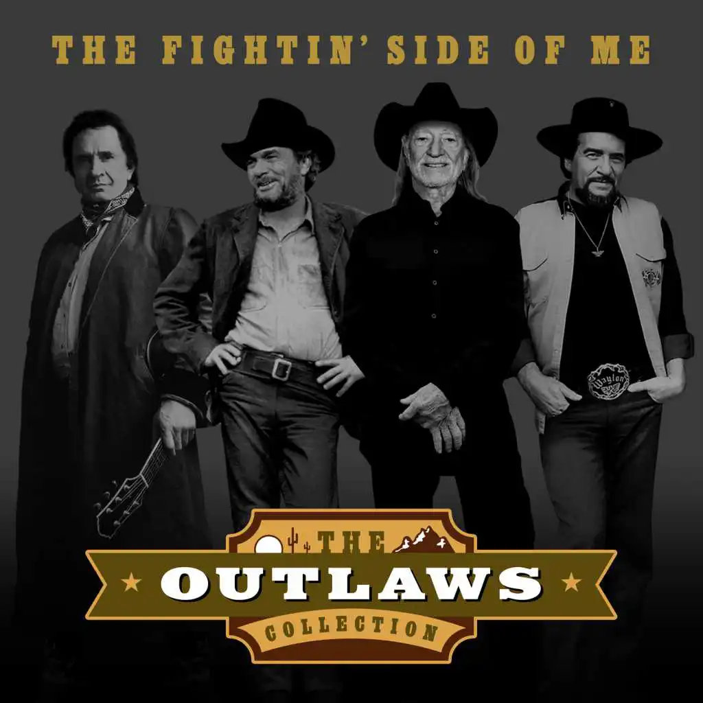 The Outlaws Collection - The Fightin' Side of Me