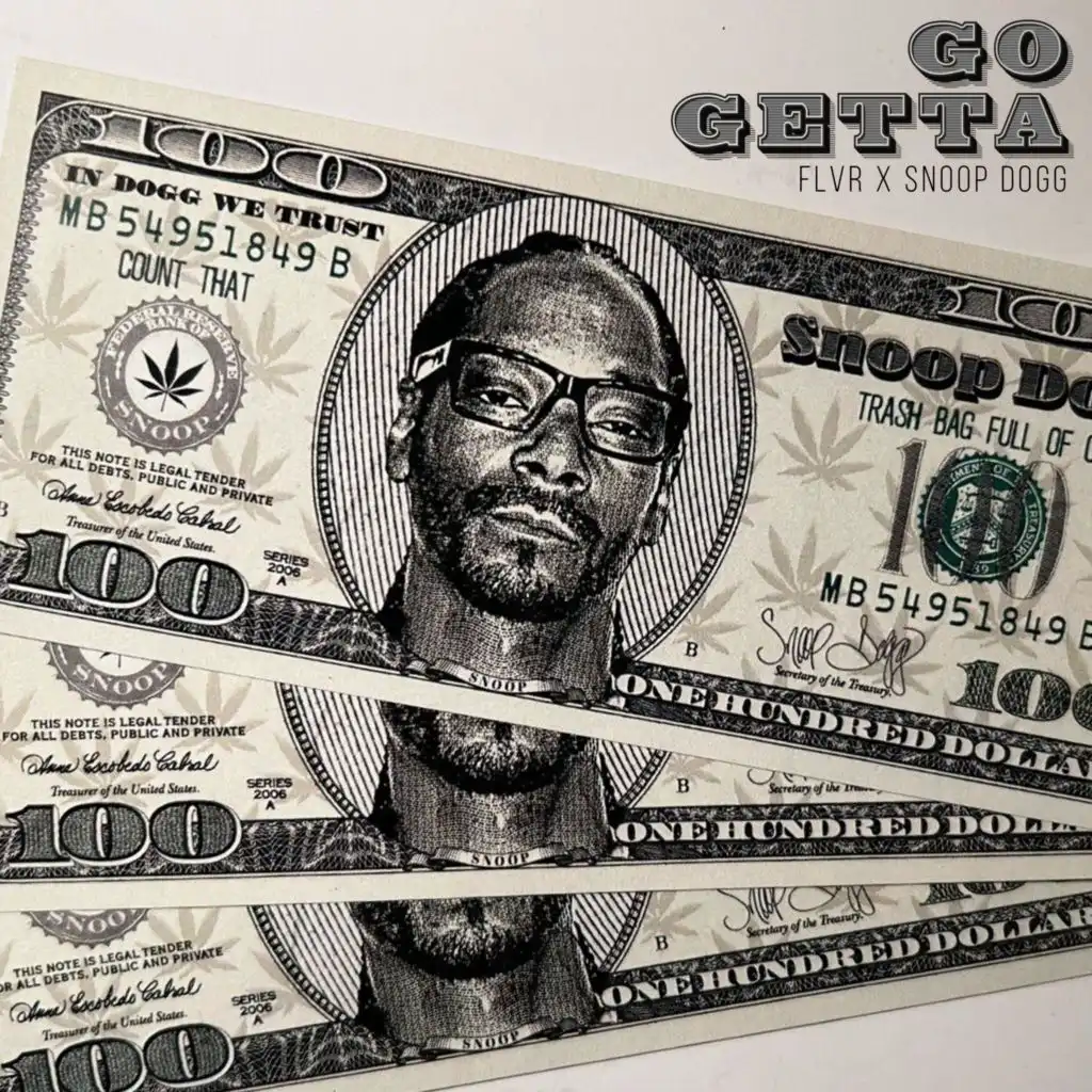 Go Getta (feat. Snoop Dogg)