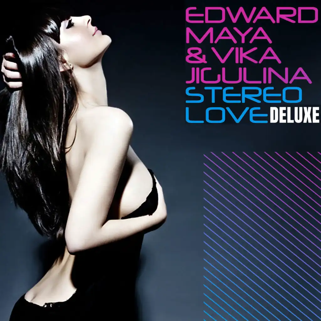 Stereo Love Deluxe (feat. Vika Jigulina)