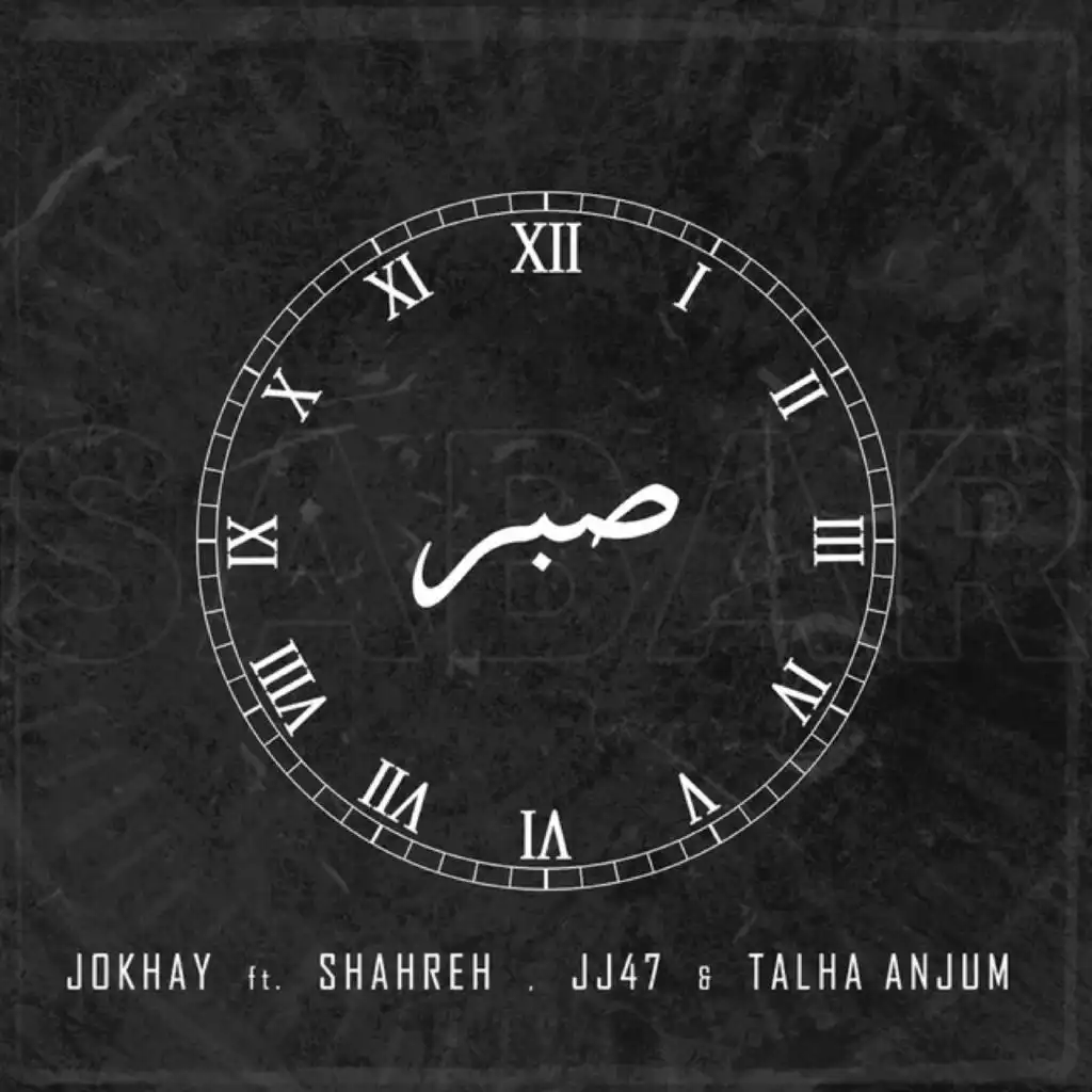 Sabar (feat. Shareh, JJ47 & Talha Anjum)