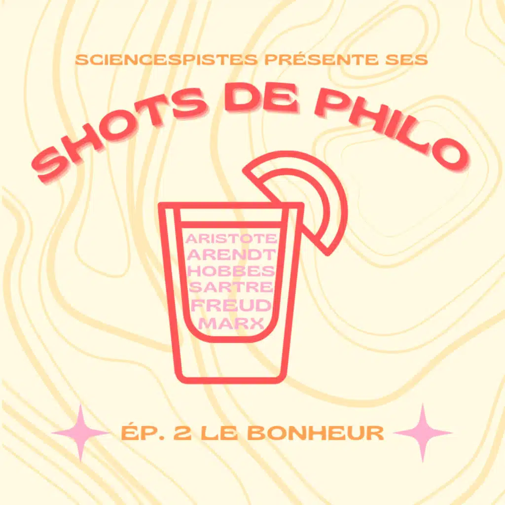 Shot de philo #2 : le bonheur