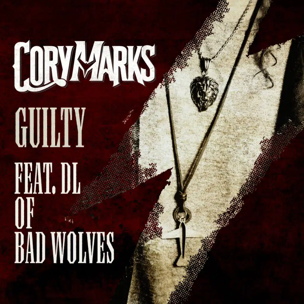 Guilty (feat. DL of Bad Wolves)
